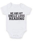 Me And My Uncle Love Reading TEXT STYLE Baby Grow Bodysuit