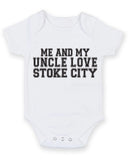 Me And My Uncle Love Stoke City TEXT STYLE Baby Grow Bodysuit