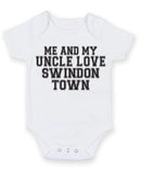 Me And My Uncle Love Swindon Town TEXT STYLE Baby Grow Bodysuit