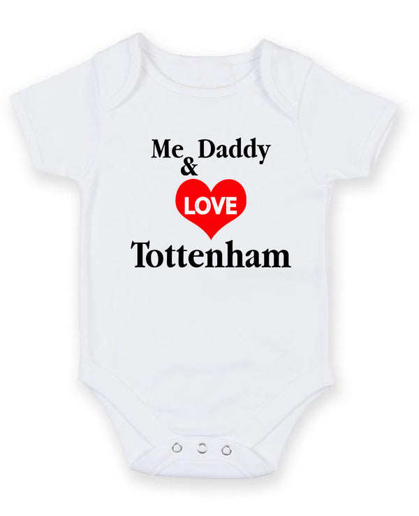 Me And Daddy Love Tettenham Personalised Baby Boy Girl Unisex Short Sleeve Bodysuit
