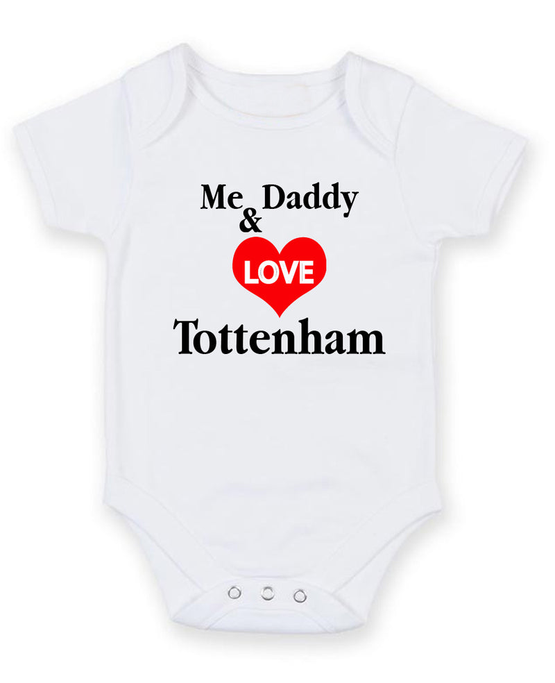 Me And Daddy Love Tettenham Personalised Baby Boy Girl Unisex Short Sleeve Bodysuit
