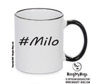 Personalised Your CUSTOM Name Milo Printed Mug