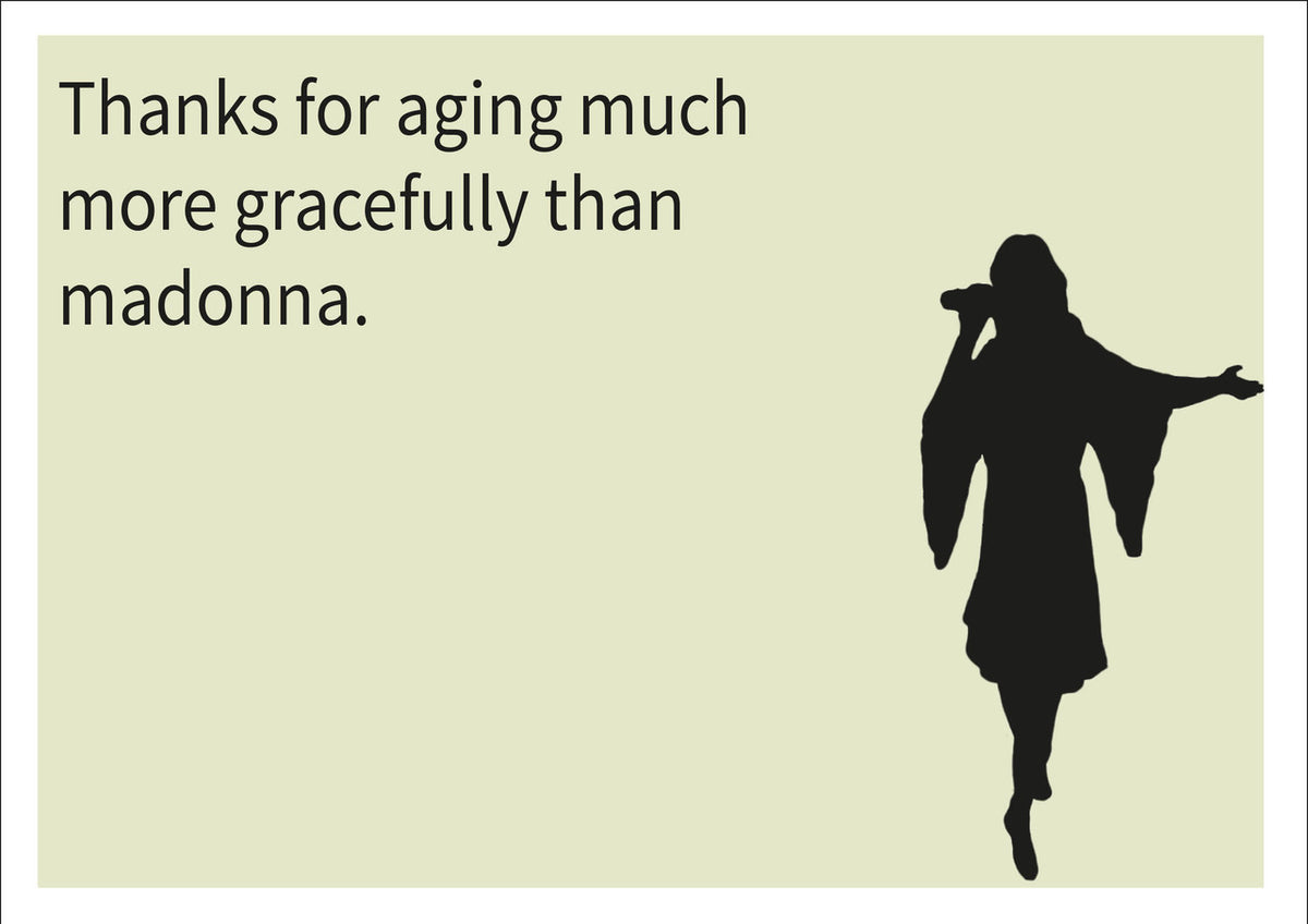 More Graceful Than Madonna INSPIRED Adult Personalised Birthday Card Birthday