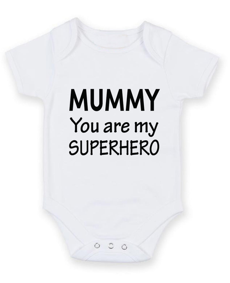 Mummy you are my superhero Printed Baby Grow Bodysuit Boy Girl Unisex Gift