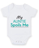 My Auntie Spoils Me Baby Grow Bodysuit