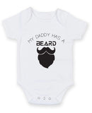 My Daddy Has A Beard Baby Grow Bodysuit