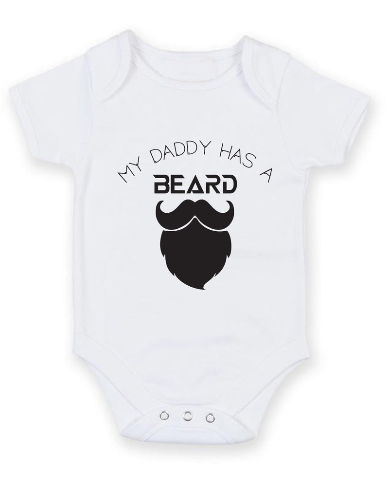 My Daddy Has A Beard Baby Grow Bodysuit