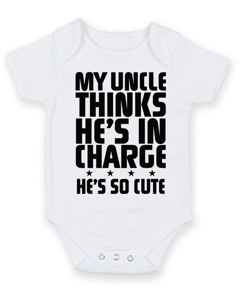 My Uncle Thinks He Is In Charge He Is So Cute Baby Grow Bodysuit