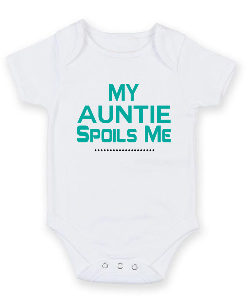 My Auntie Spoils Me Personalised Baby Boy Girl Unisex Short Sleeve Bodysuit