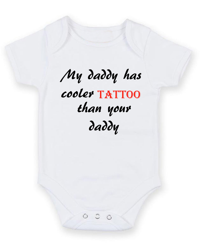 My Daddy Ahs Cooler Tatoos Personalised Baby Boy Girl Unisex Short Sleeve Bodysuit
