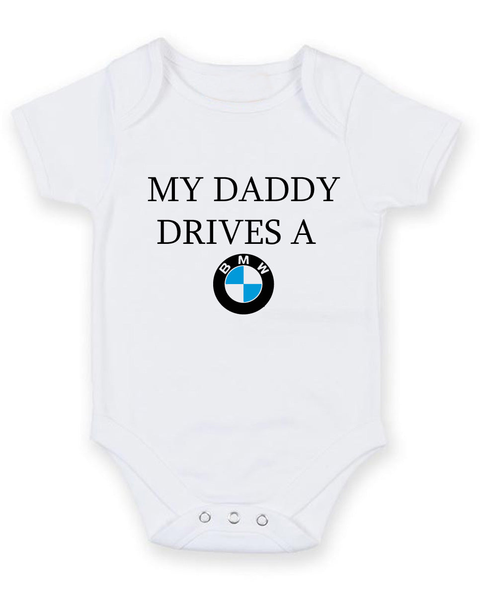 My Daddy Drives A BMW Personalised Baby Boy Girl Unisex Short Sleeve Bodysuit