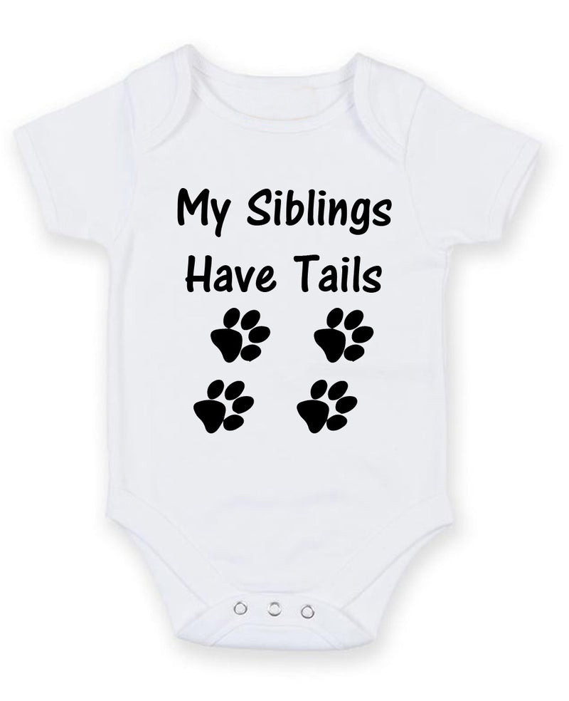 My Siblings Have Tails. Personalised Baby Boy Girl Unisex Short Sleeve Bodysuit