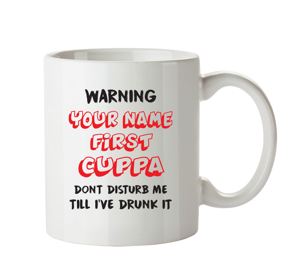 Name's First Cuppa - Personalised Adult Mug – printed mug product image 1