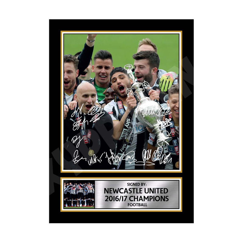NEWCASTLE UNITED 2016 17 CHAMPIONS TEAM SQUAD 2 Limited Edition Football Player Signed Print - Football