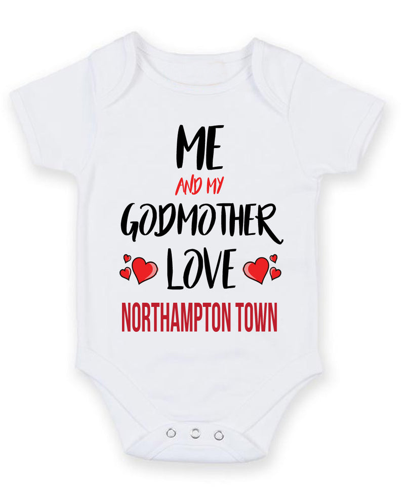 Me and My Godmother Love NORTHAMPTON TOWN Personalised FOOTBALL TEAM Baby Grow