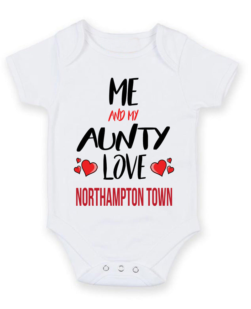 Me and My Aunty Love NORTHAMPTON TOWN Personalised FOOTBALL TEAM Baby Grow