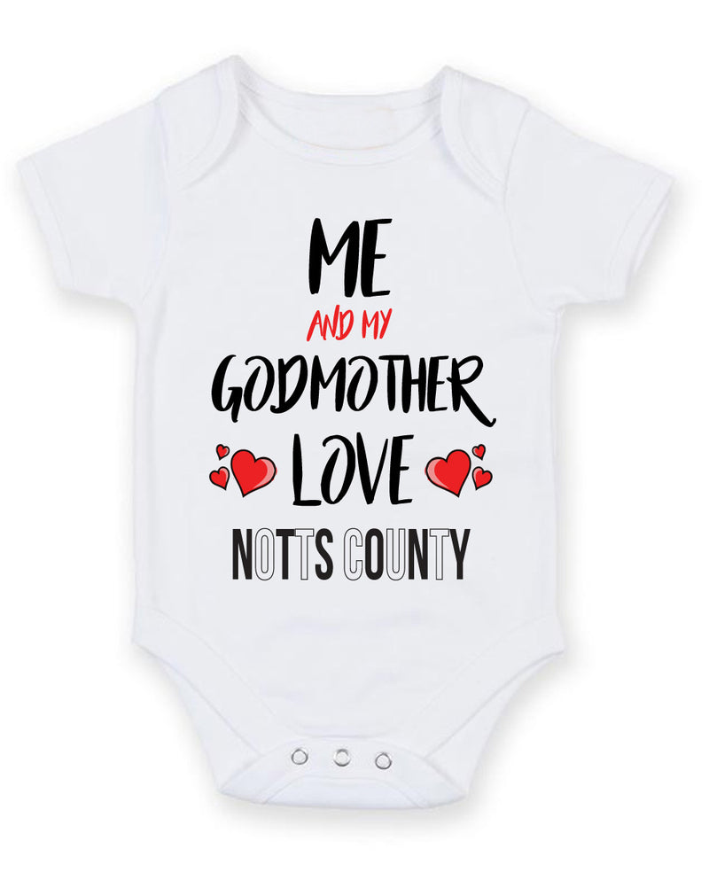 Me and My Godmother Love NOTTS COUNTY Personalised FOOTBALL TEAM Baby Grow