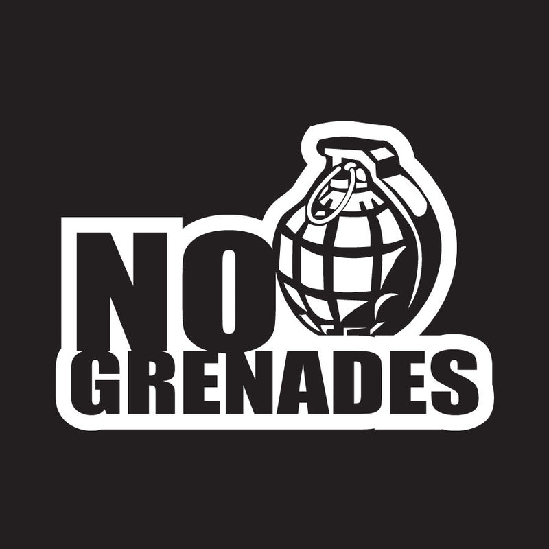 No Grenades Novelty Vinyl Car Sticker