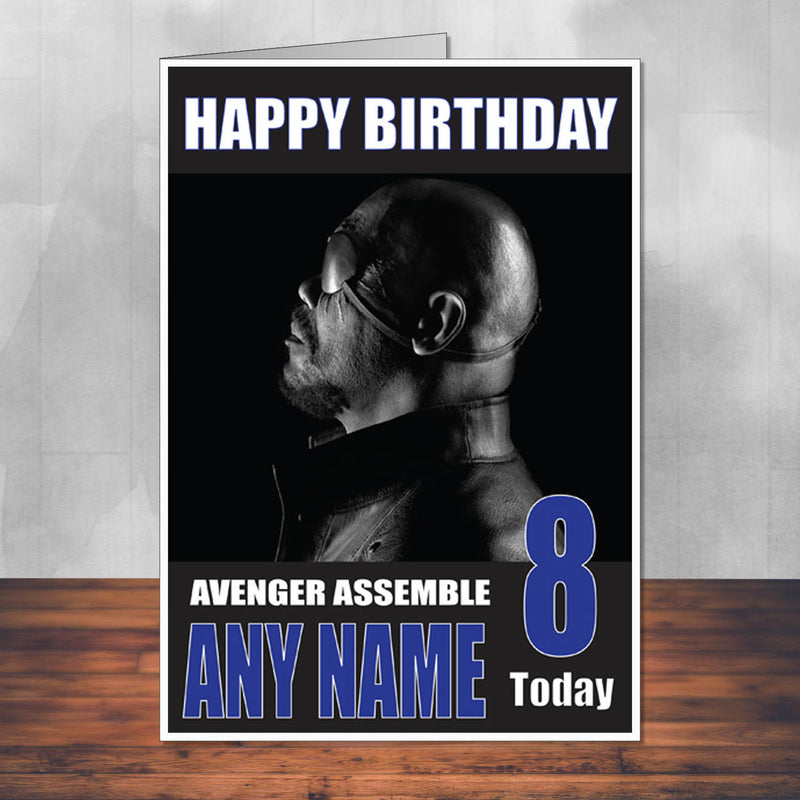 Nick Fury 3 THEME INSPIRED Style PERSONALISED Kids Adult FUNNY Birthday Card