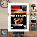 No Escape Super Nintendo GAME INSPIRED THEME Retro Gaming Poster A4 A3 A2 Or A1