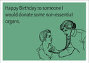Non Essential Organ INSPIRED Adult Personalised Birthday Card Birthday Card