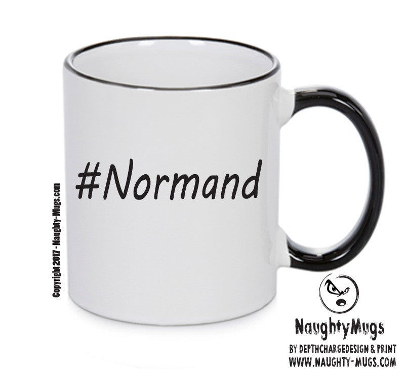 Personalised Your CUSTOM Name Normand Printed Mug