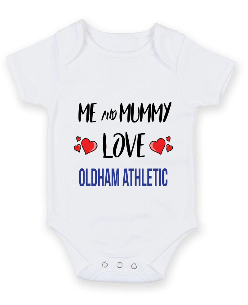 Me and Mummy love OLDHAM ATHLETIC Personalised FOOTBALL TEAM Baby Grow