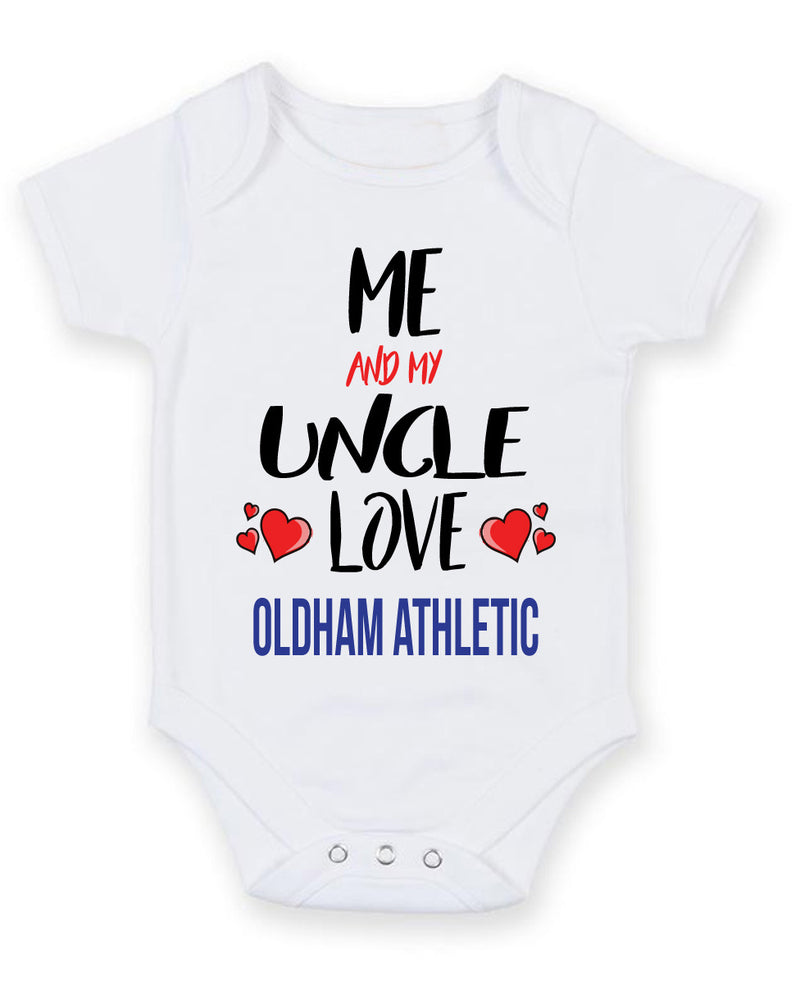 Me and My Uncle Love OLDHAM ATHLETIC Personalised FOOTBALL TEAM Baby Grow