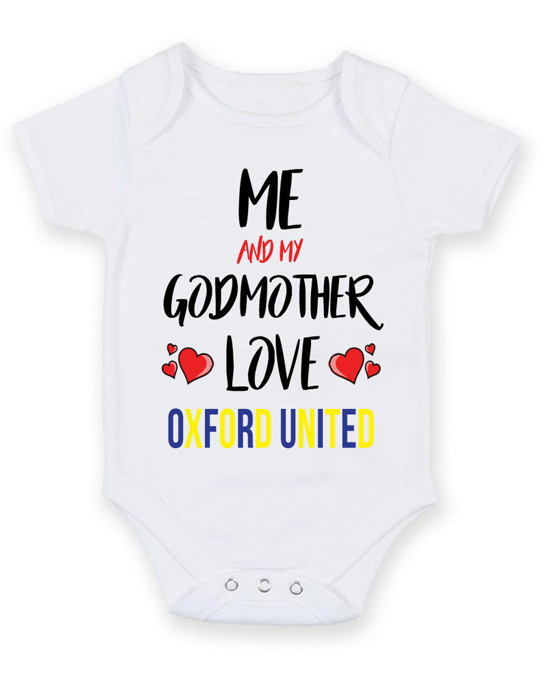 Me and My Godmother Love OXFORD UNITED Personalised FOOTBALL TEAM Baby Grow