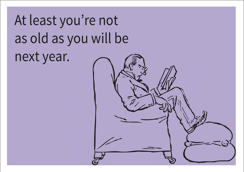 Old As Next Year INSPIRED Adult Personalised Birthday Card Birthday Card