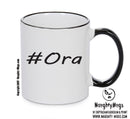 Personalised Your CUSTOM Name Ora Printed Mug