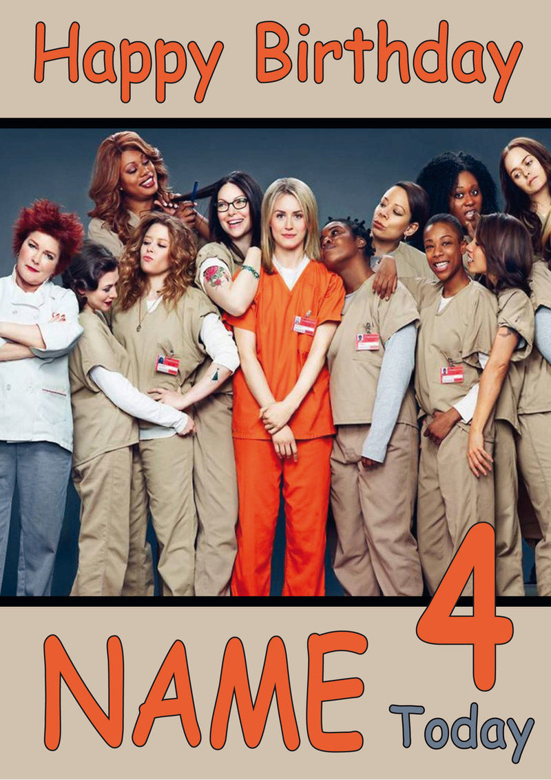 Orange Is The New Black INSPIRED Adult Personalised Birthday Card Birthday Card