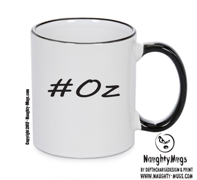 Personalised Your CUSTOM Name Oz Printed Mug