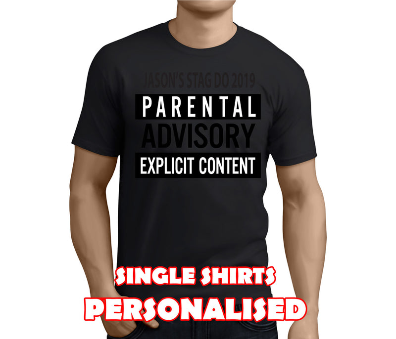 Parental Advisory Black Custom Stag T-Shirt - Any Name - Party Tee