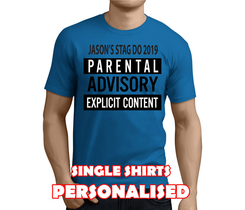 Parental Advisory Black Custom Stag T-Shirt - Any Name - Party Tee