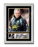 PAUL LAMBERT Limited Edition Football Player Signed Print - Football