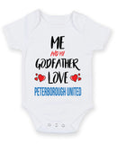 Me and My Godfather Love PETERBOROUGH UNITED Personalised FOOTBALL TEAM Baby Grow