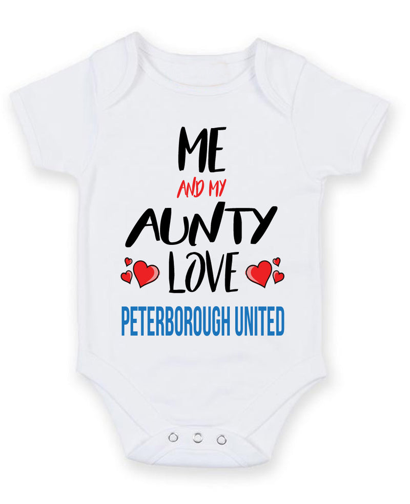 Me and My Aunty Love PETERBOROUGH UNITED Personalised FOOTBALL TEAM Baby Grow