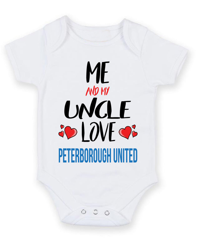 Me and My Uncle Love PETERBOROUGH UNITED Personalised FOOTBALL TEAM Baby Grow