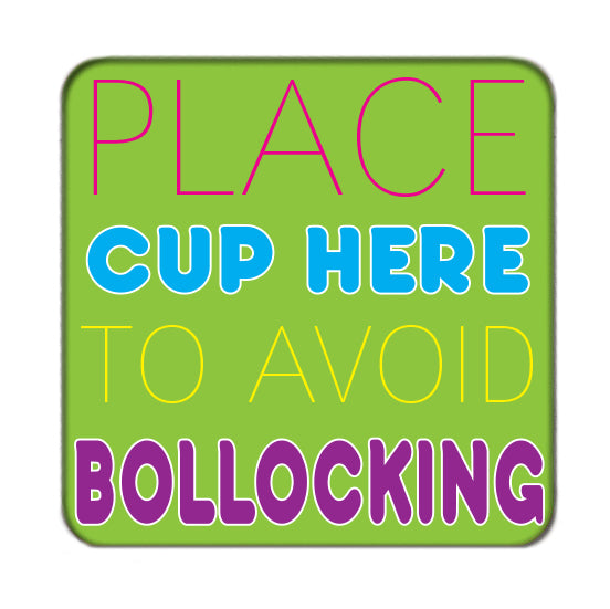 Place Cup Here Drinks Coaster 3