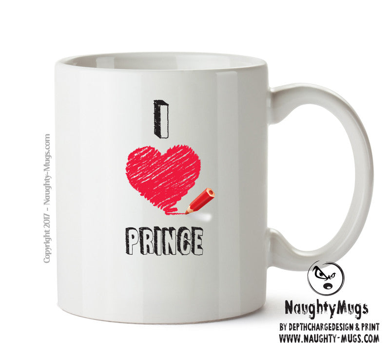 I Love PRINCE Celebrity Mug