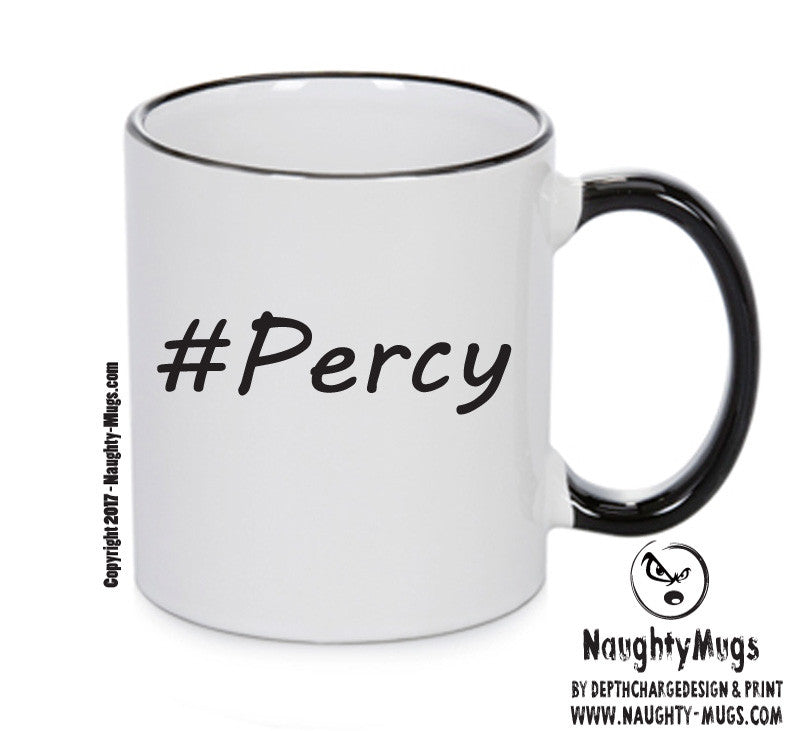 Personalised Your CUSTOM Name Percy Printed Mug