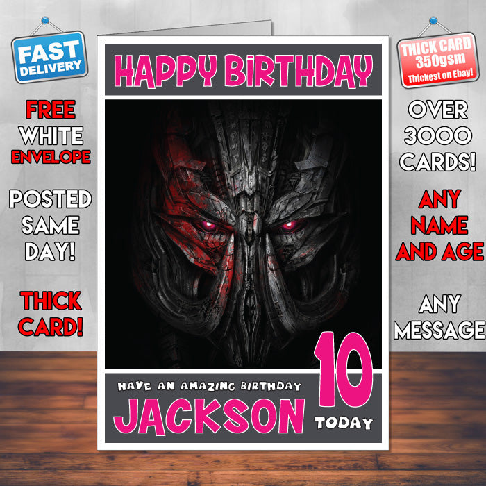 Personalised Megatron Transformers The Last Knight INSPIRED THEME Movie Birthday Card (SA)
