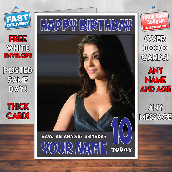 Personalised Aishwariya Rai 4 INSPIRED THEME Celebrity Birthday Card (SA)
