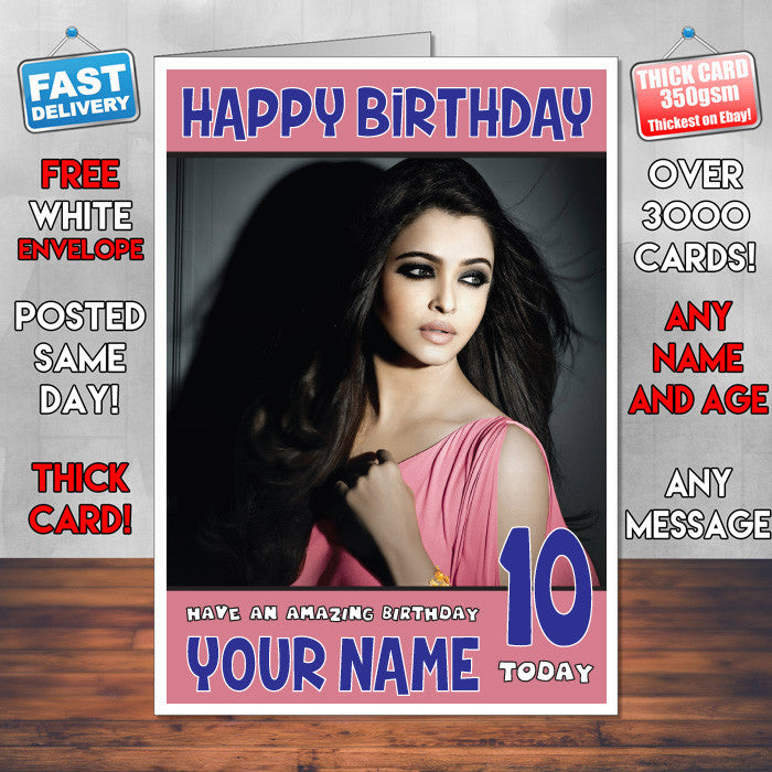 Personalised Aishwariya Rai 6 INSPIRED THEME Celebrity Birthday Card (SA)