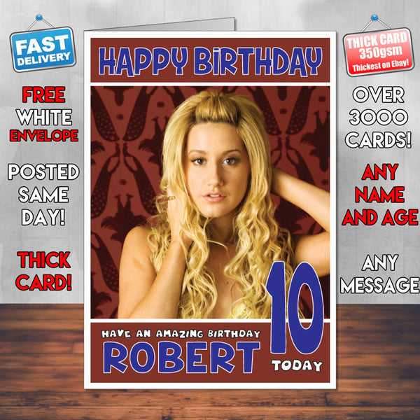 Personalised Ashley Tisdale 3 Inspired Theme Celebrity Birthday Card