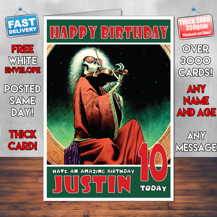 Personalised GRATEFUL DEAD Celebrity Inspired Style Birthday Card (SA)