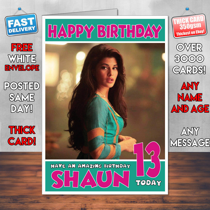Personalised Jacqueline Fernandez 1 Bollywood Inspired Style Birthday Card (SA)