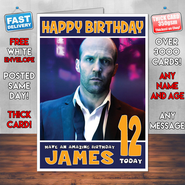 Personalised Jason Statham 2 INSPIRED THEME Celebrity Birthday Card (SA)