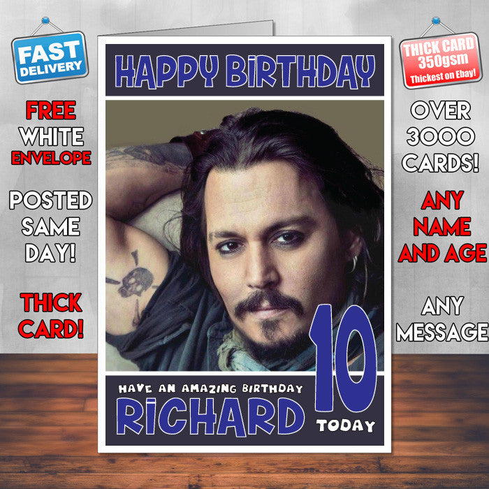 Personalised Johnny Depp 1 INSPIRED THEME Celebrity Birthday Card (SA)